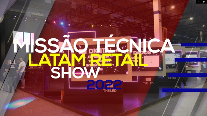 Missão Técnica: LATAM Retail Show 2022